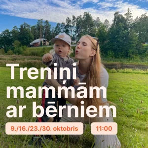 Treniņi mammām ar bērniem
