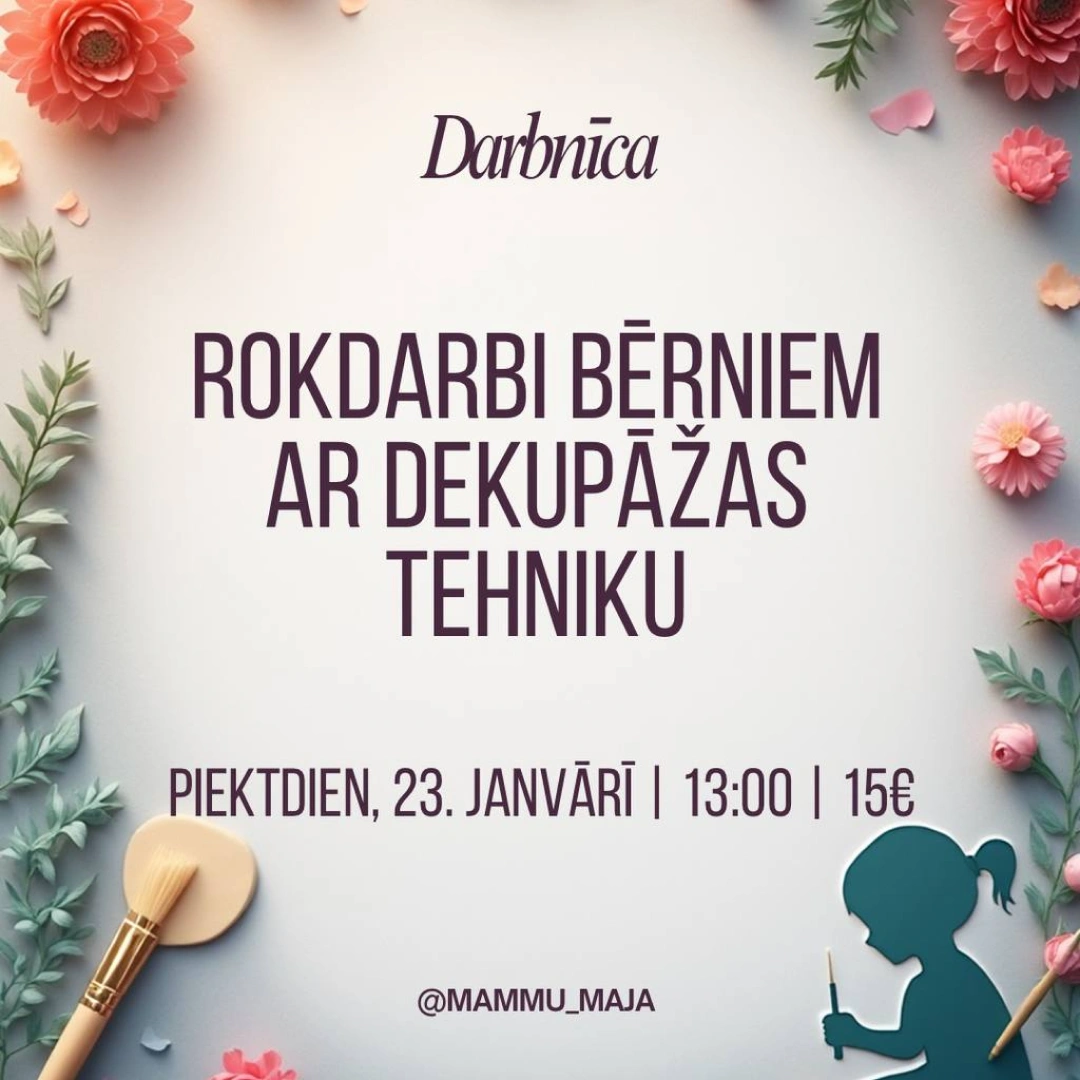 Radošā dekupāžas nodarbība 23.01. 13:00