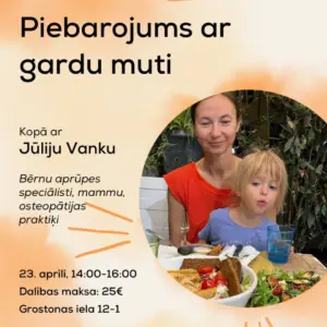 Klātienes nodarbība "Piebarojums ar gardu muti" 23.04.