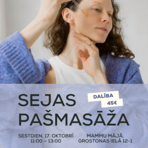 Sejas pasmasāžas nodarbība 17.10.